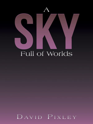 cover image of A Sky Full of Worlds